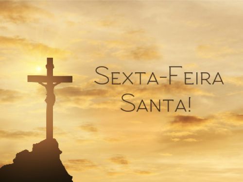 feriado-sexta-feira-santa Feriado de Sexta-Feira Santa 2024 - Data